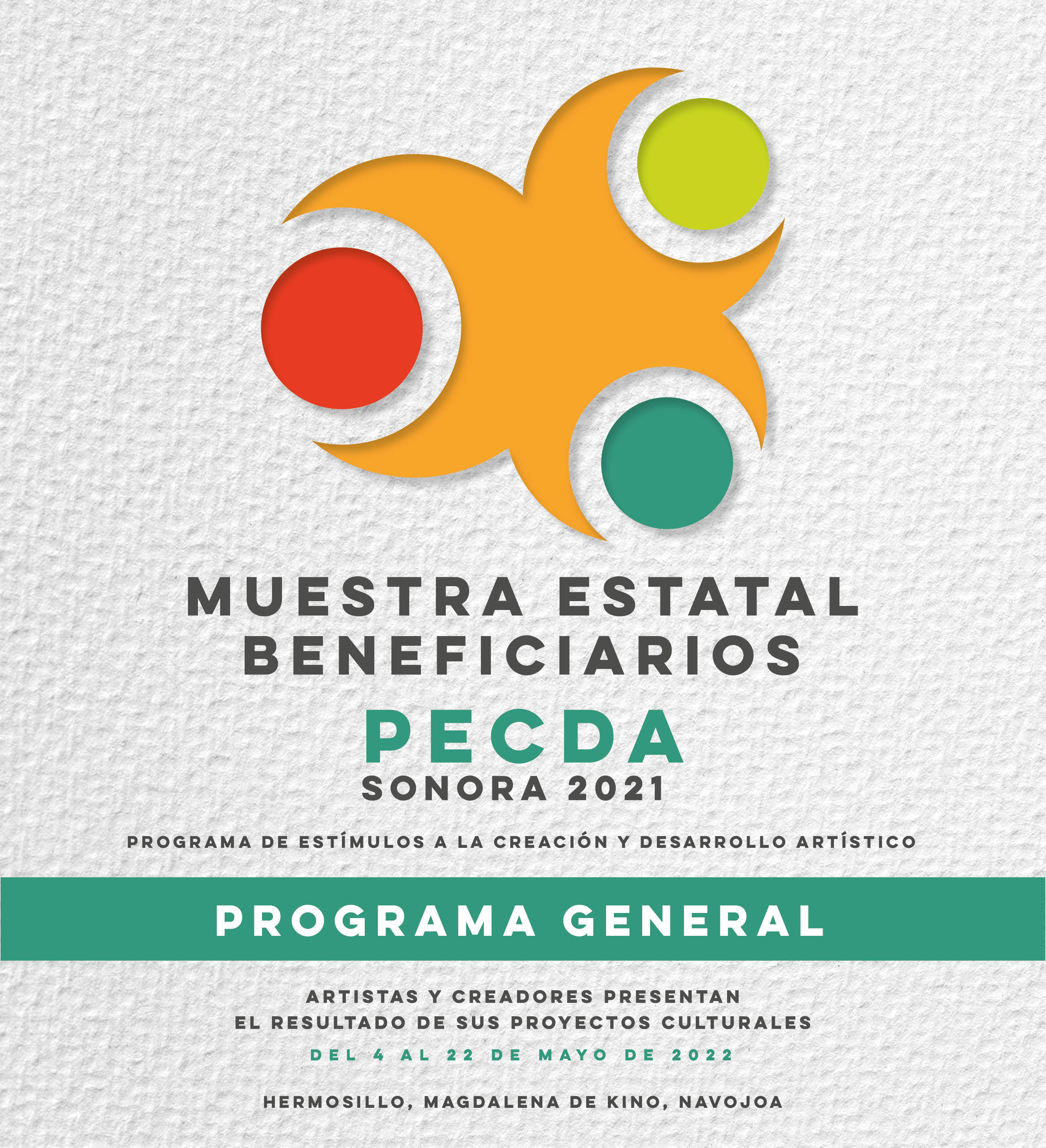 Programa Muestra Estatal Beneficiarios PECDA Sonora2021